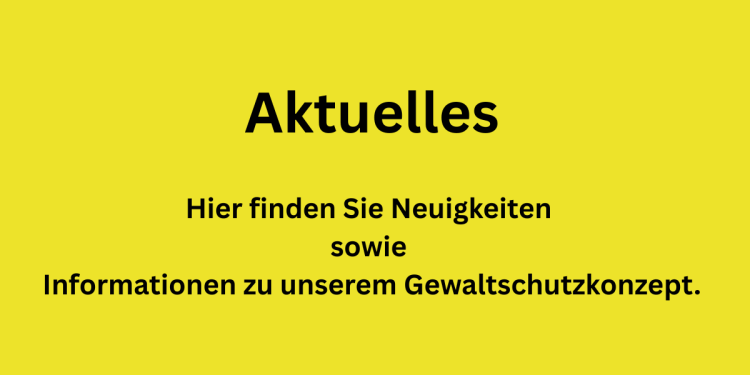 Grafik mit gelbem Hintergrund und schwarzer Schrift: „Aktuelles.“